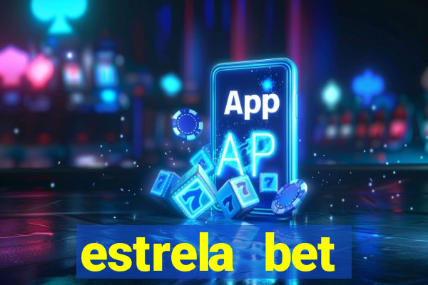 estrela bet download app